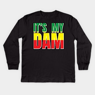 It's my Dam Kids Long Sleeve T-Shirt